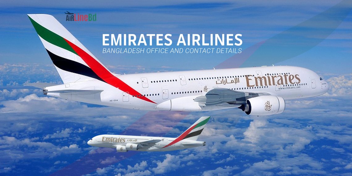 Emirates Airlines Bangladesh Office And Contact Details 2023 ...