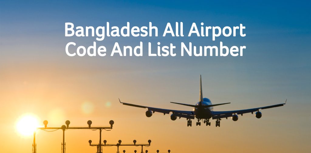 bangladesh-airport-code-and-list-number-how-many-airport-in