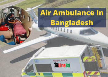 Air Ambulance In Bangladesh