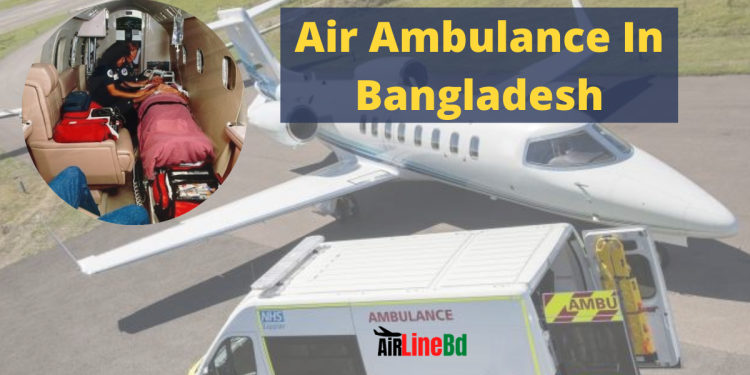 Air Ambulance In Bangladesh