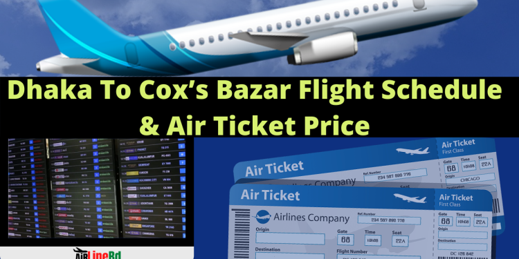 Dhaka To Cox's Bazar Flight Schedule And Air Ticket Price