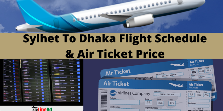 Sylhet To Dhaka Flight Schedule & Air Ticket Price