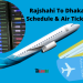 Rajshahi To Dhaka Flight Schedule & Air Ticket Price