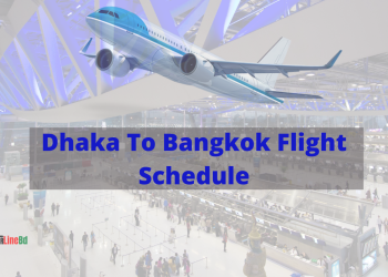 Dhaka To Bangkok Flight Schedule