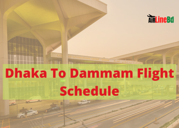 Dhaka To Dammam Flight Schedule