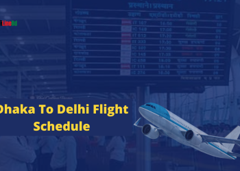 Dhaka To Delhi Flight Schedule