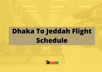 Dhaka To Jeddah Flight Schedule