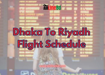 Dhaka To Riyadh Flight Schedule