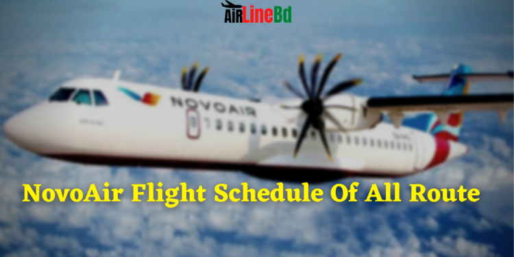 NovoAir Flight Schedule Of All Route