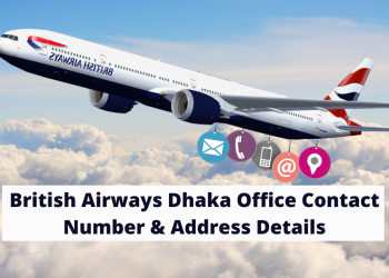 British Airways Dhaka Office Contact Number & Address Details