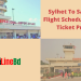 Sylhet To Saidpur Flight Schedule & Air Ticket Price