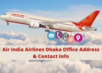 Air India Airlines Dhaka Office Address & Contact Info