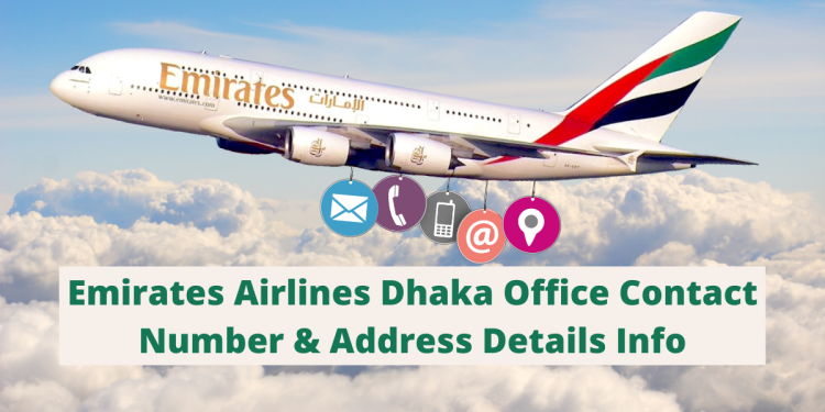 Emirates Airlines Dhaka Office Contact Number & Address Details Info