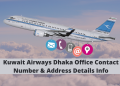 Kuwait Airways Dhaka Office Contact Number & Address Details Info