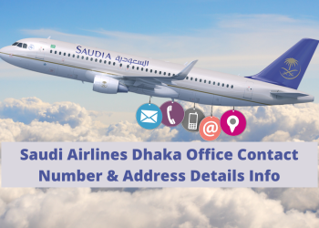 Saudi Airlines Dhaka Office Contact Number & Address Details Info