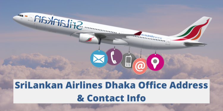 SriLankan Airlines Dhaka Office Address & Contact Info