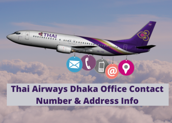 Thai Airways Dhaka Office Contact Number & Address Info