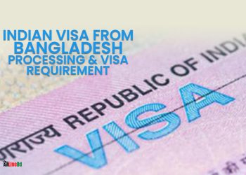 Indian Visa From Bangladesh Requirements & Visa Processing