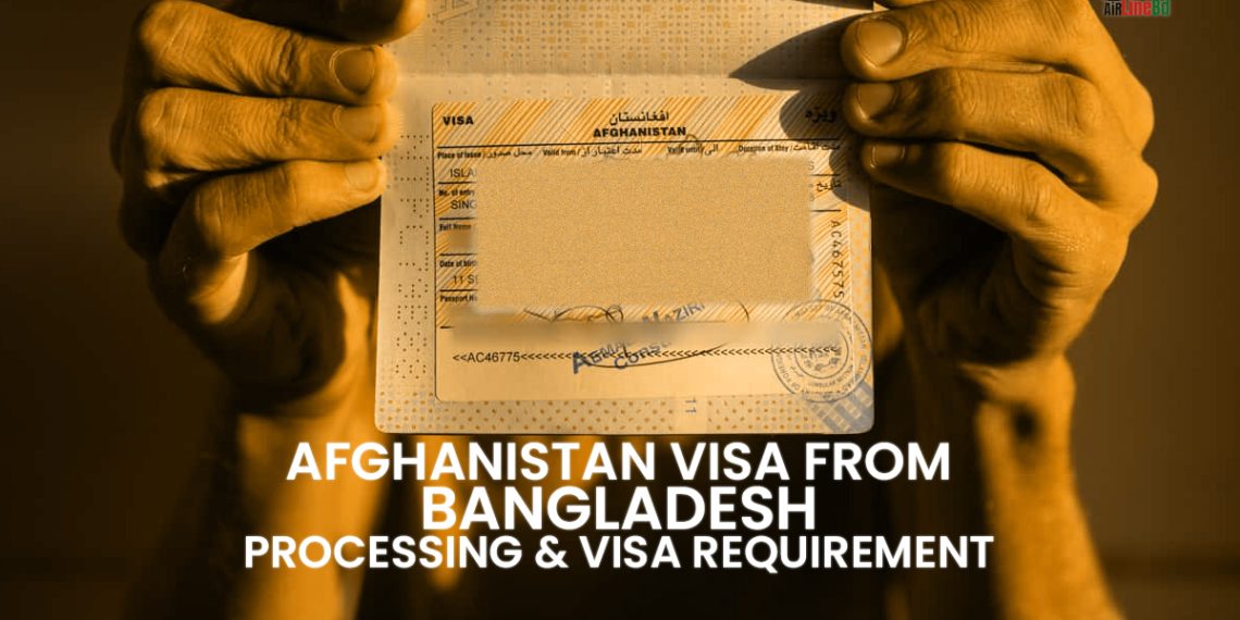 afghanistan tourist visa for bangladeshi