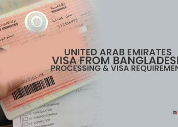 United Arab Emirates Visa From Bangladesh Requirements & Visa Processing