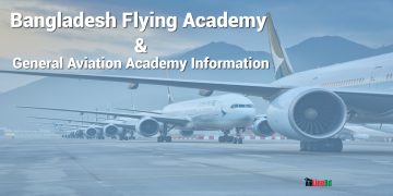 Bangladesh Flying Academy & General Aviation Academy Information