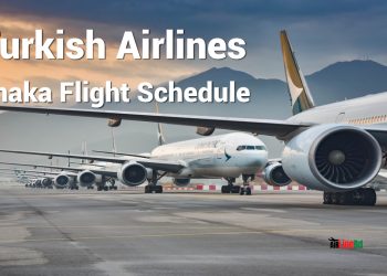 Turkish Airlines Dhaka Flight Schedule