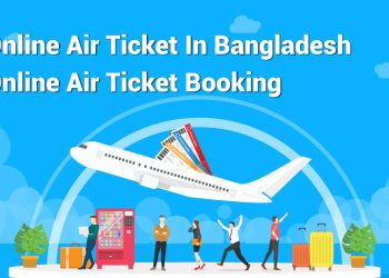 Online Air Ticket In Bangladesh